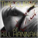 อัลบัม The Curse of Kill Hannah
