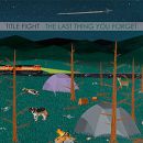 อัลบัม The Last Thing You Forget