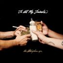 อัลบัม To All My Friends, Blood Makes The Blade Holy: The Atmosphere EP\'s