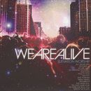 อัลบัม We Are Alive