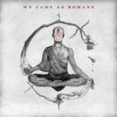 อัลบัม We Came as Romans