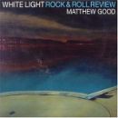 อัลบัม White Light Rock & Roll Review