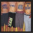 อัลบัม White Trash, Two Heebs and a Bean