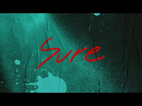 เนื้อเพลง Sure | วีเคแอล VKL | เพลงไทย