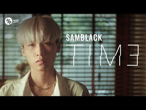 เนื้อเพลง Time | แซมแบล็ก Samblack | เพลงไทย