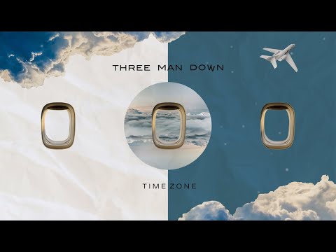 เนื้อเพลง Time Zone | ทรี แมน ดาวน์ Three Man Down | เพลงไทย